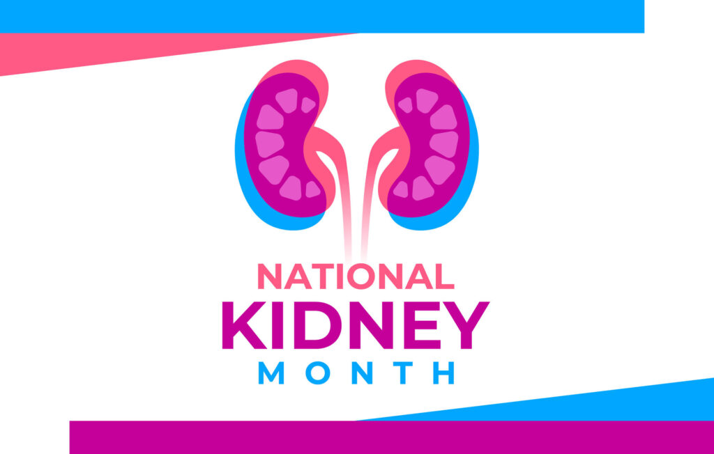 National Kidney Month